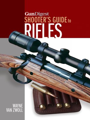 cover image of Gun Digest Shooter's Guide to Rifles
